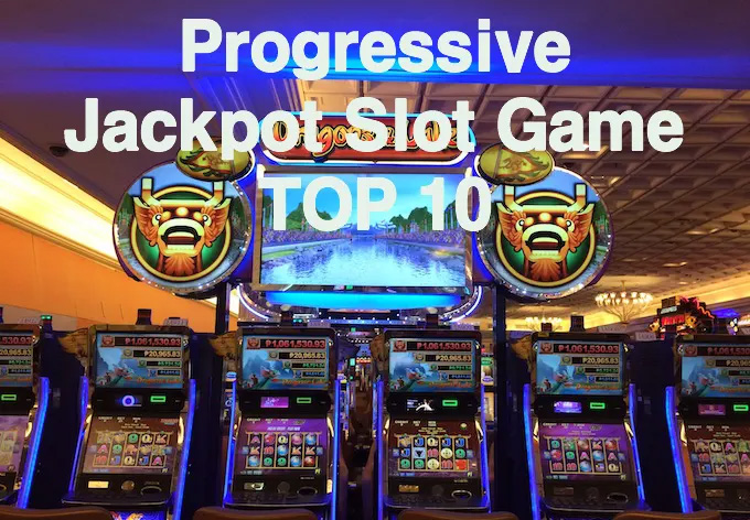 22년 프로그레시브 잭팟 슬롯 게임 TOP10